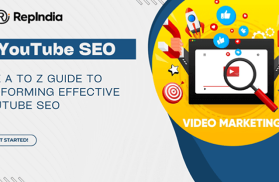 The A to Z Guide to Performing Effective YouTube SEO