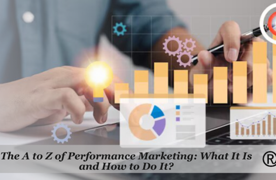 The-A-to-Z-of-Performance-Marketing-What-It-Is-and-How-to-Do-It.png
