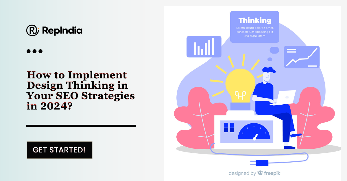 How to Implement Design Thinking in Your SEO Strategies in 2024.png