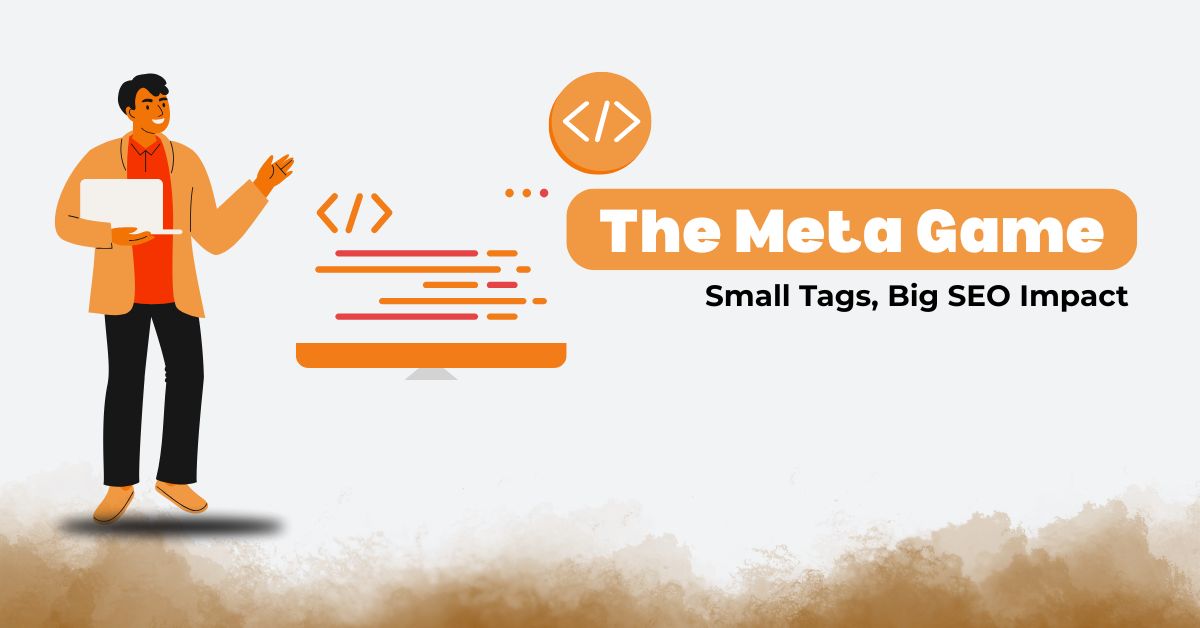 The Meta Game Small Tags, Big SEO Impact