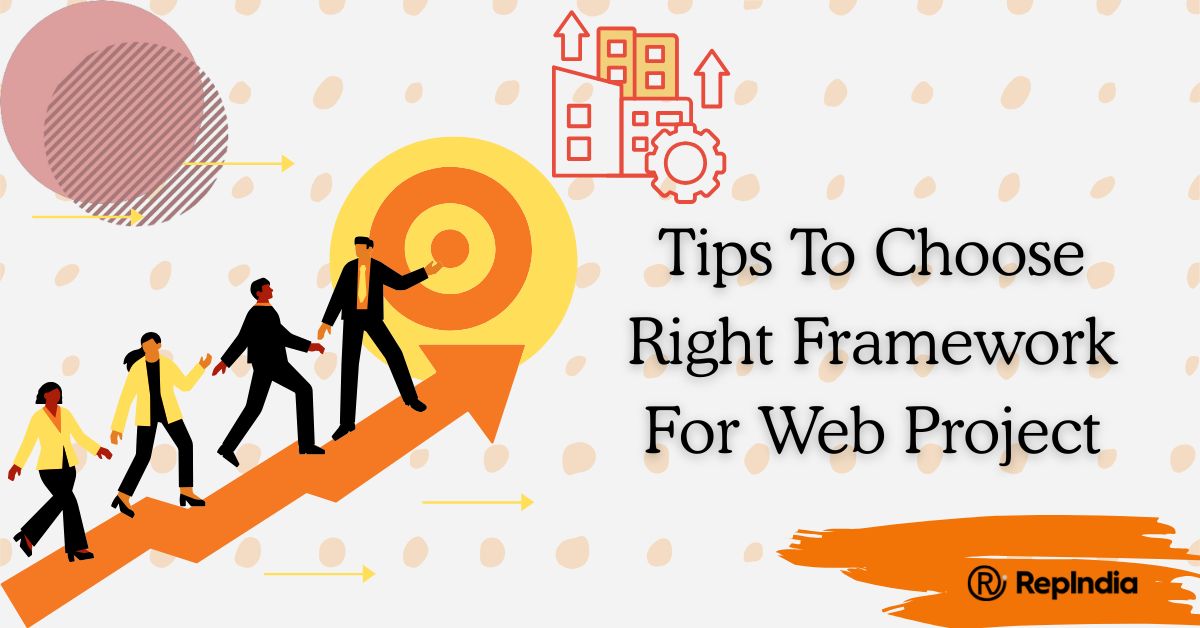 Why Framework Choice Can Make or Break Your Web Project
