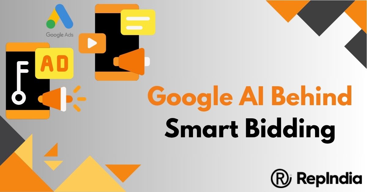 Google AI Behind Smart Bidding