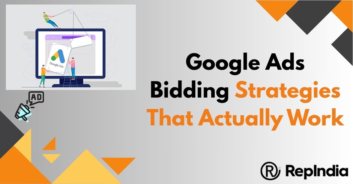 Google Ads Bidding Strategies That Actually Work