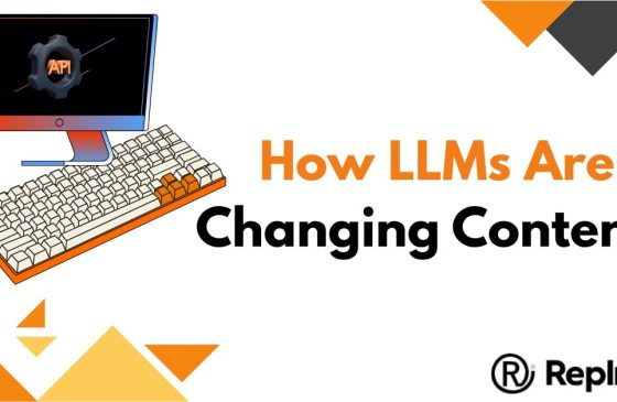 How LLMs Are Changing Content