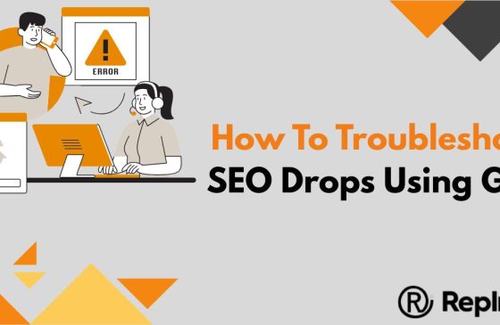 Lost Traffic Overnight Here’s How to Troubleshoot SEO Drops Using GSC