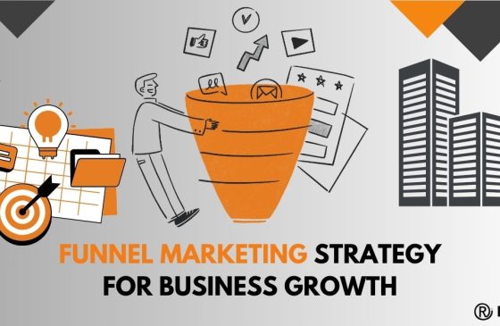 Why a Full-Funnel Marketing Strategy Is Essential for Business Growth
