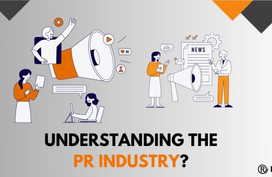 Understanding the PR Industry How It Works and Why It Matters