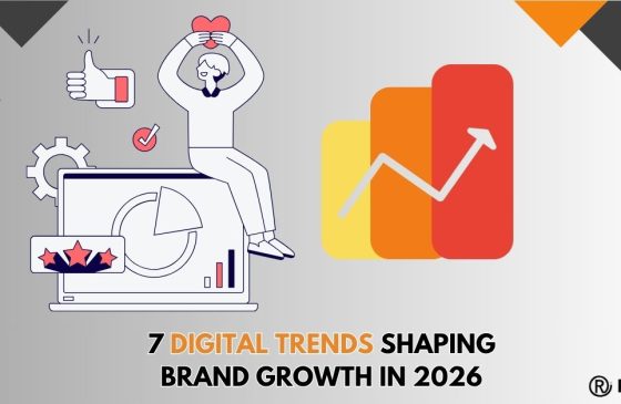 7 Digital Trends That Will Redefine How Brands Grow in 2026