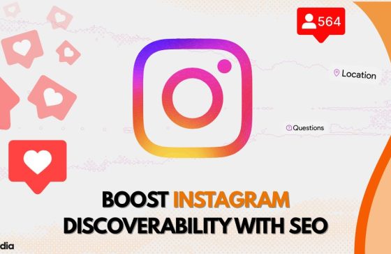 Boost Your Instagram Discoverability with Smart SEO