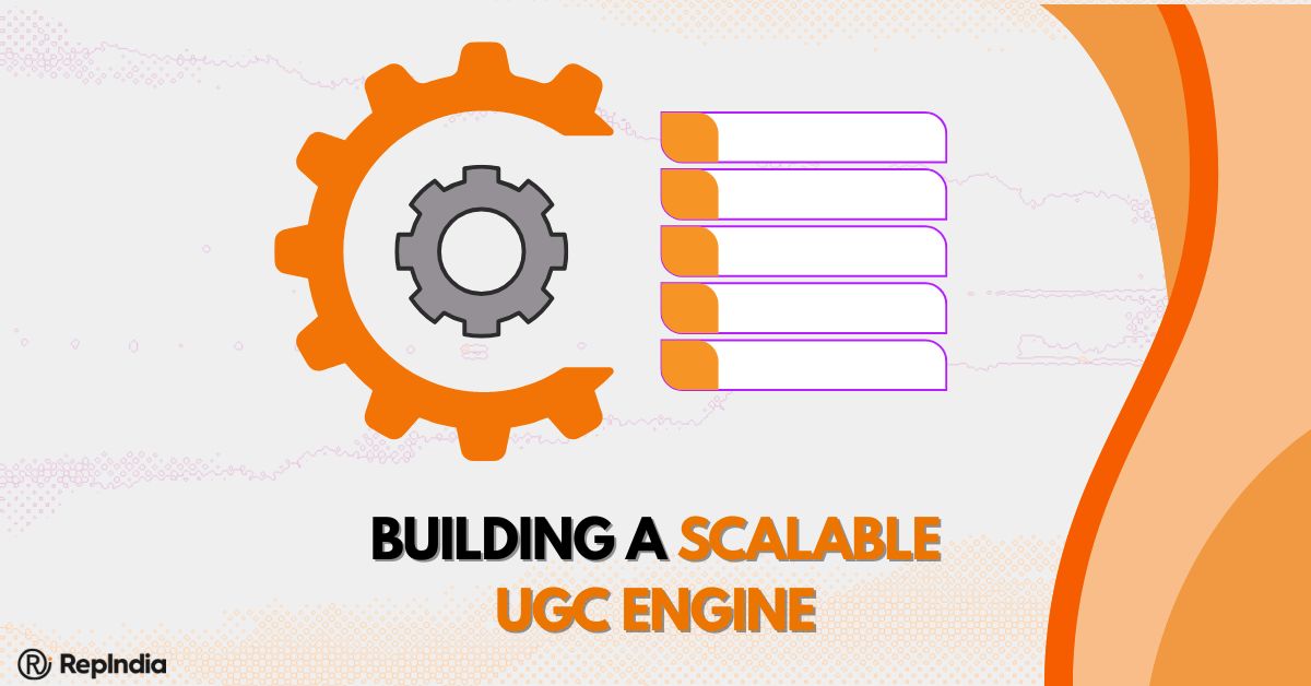 Building a Scalable UGC Engine A Step-by-Step Guide for Brands