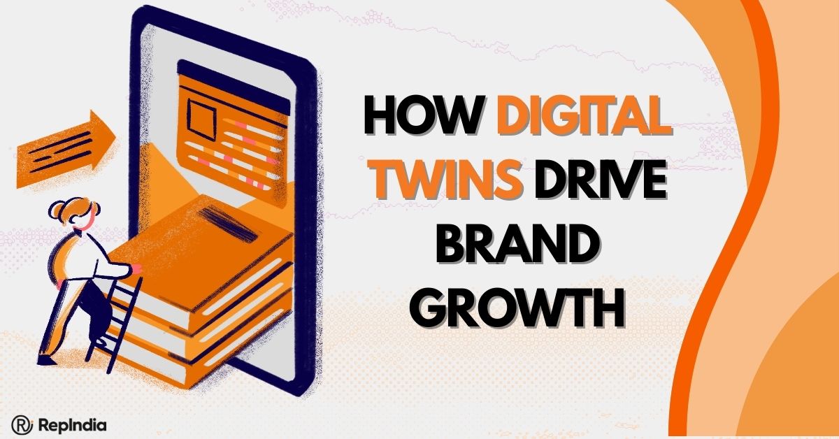 How Digital Twins Are Shaping New Marketing Strategies for Brand Growth