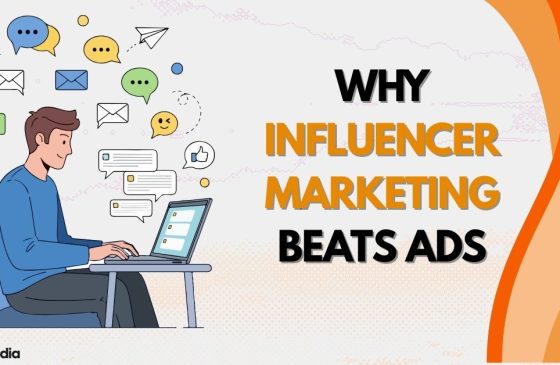 Why Influencer Marketing Outperforms Traditional Advertising Today